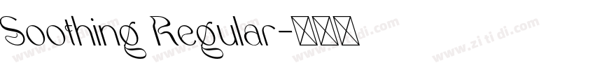 Soothing Regular字体转换